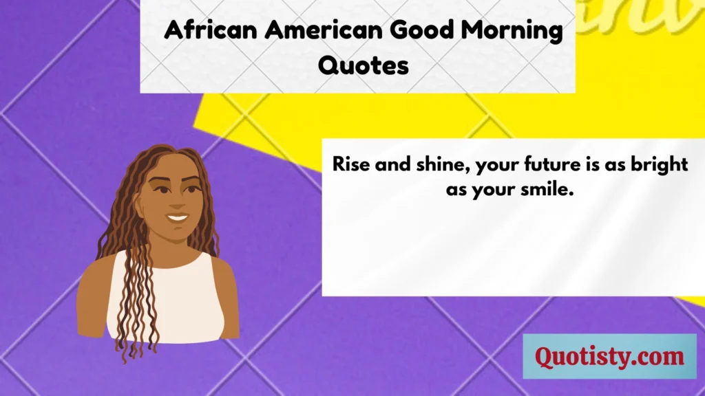African American Good Morning Quotes