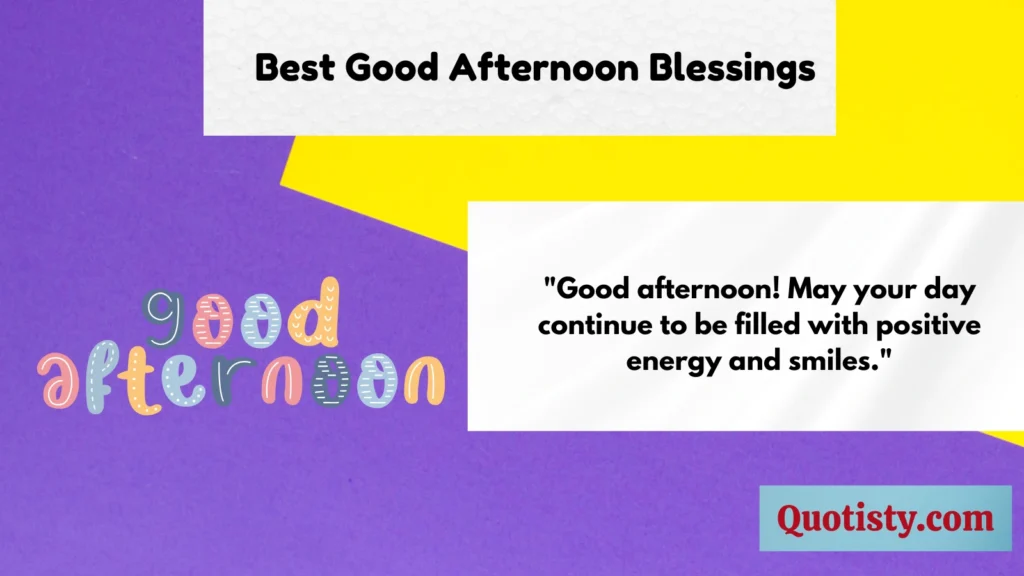 Best Good Afternoon Blessings