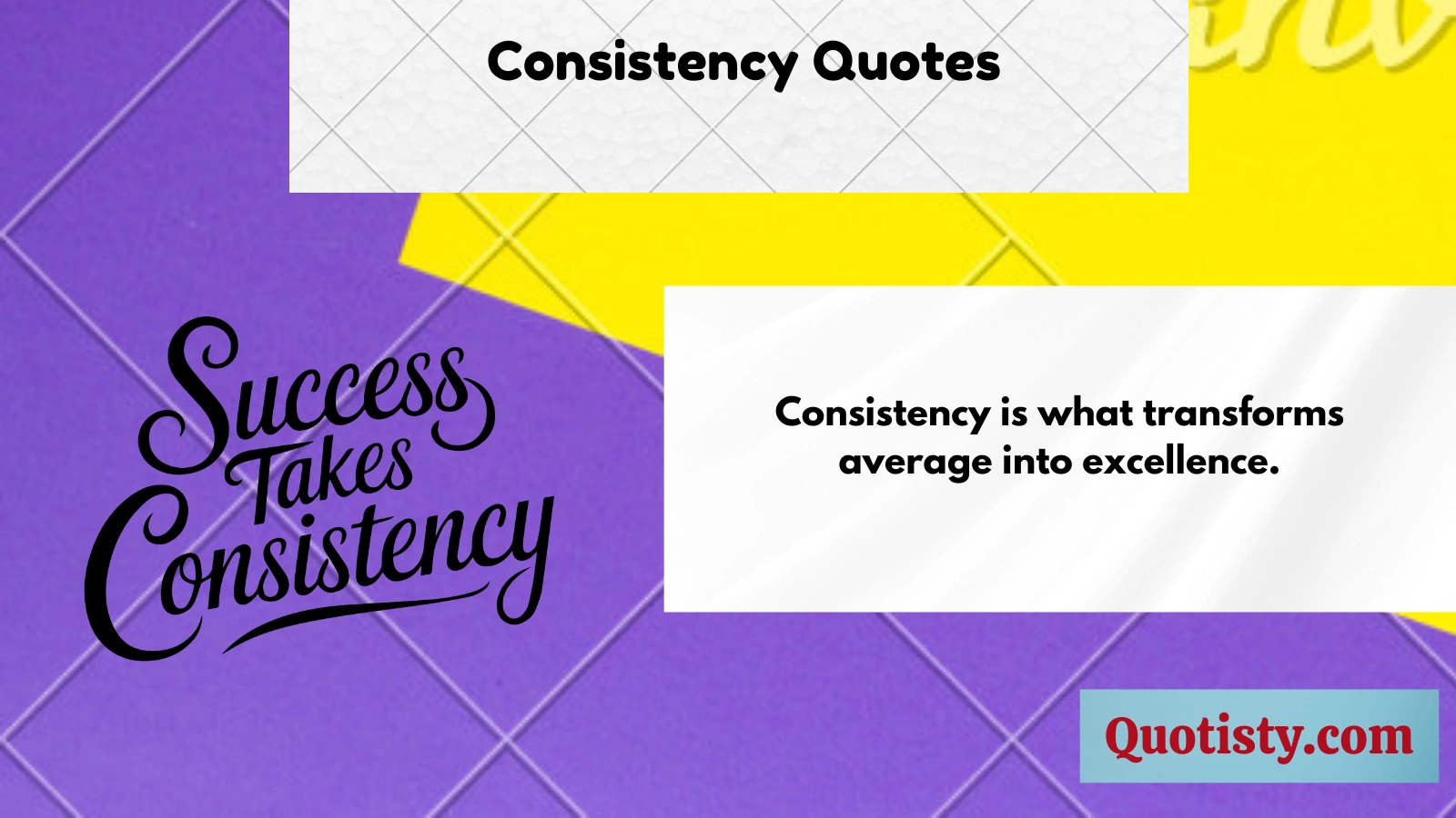 Consistency Quotes 
