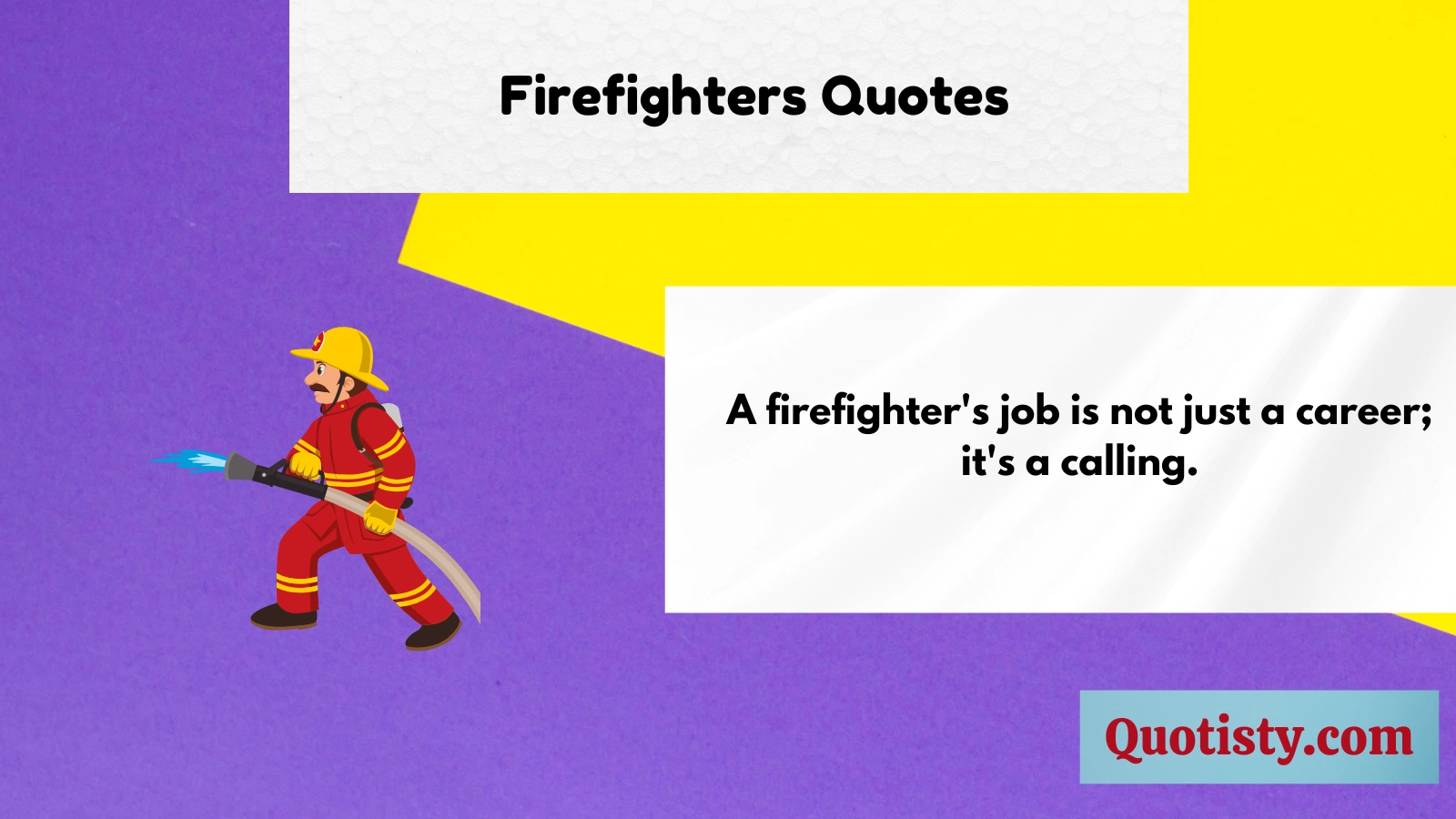 Firefighters Quotes 