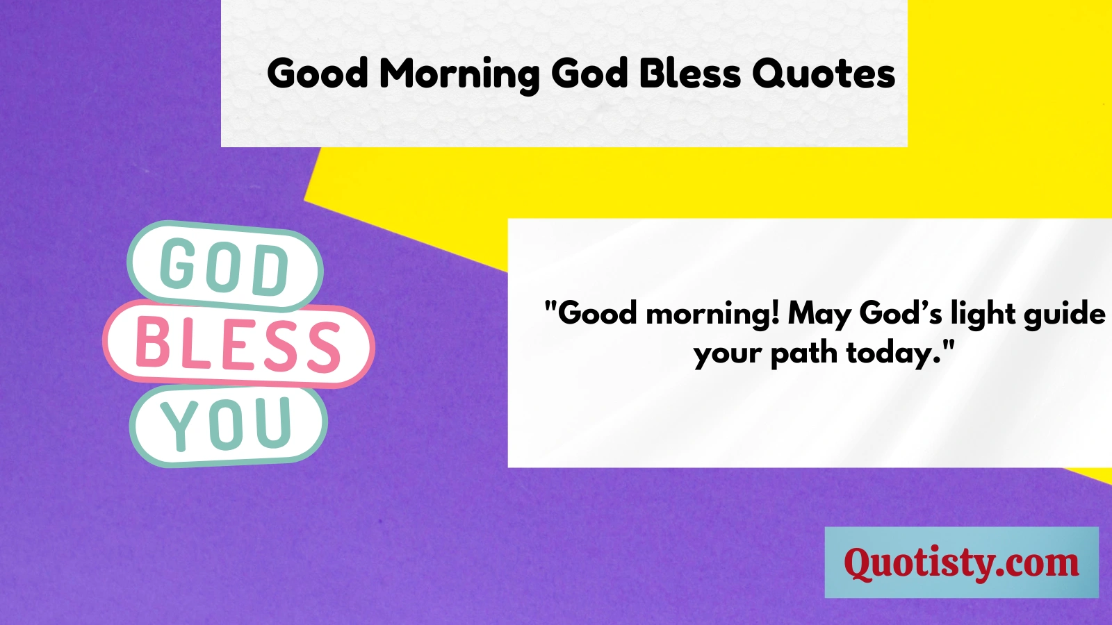 Good Morning God Bless Quotes