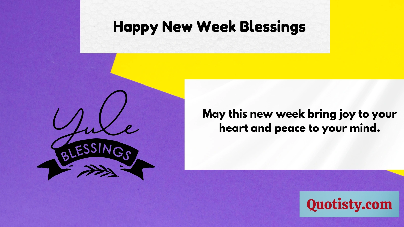 Happy New Week Blessings 