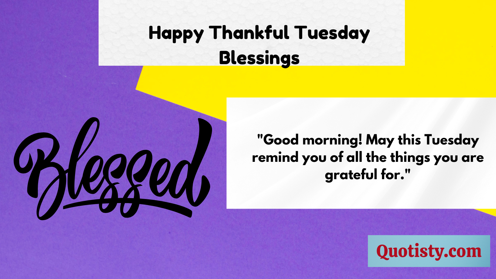 Happy Thankful Tuesday Blessings