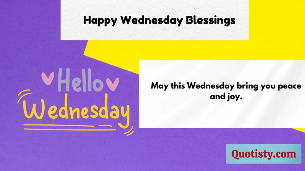 Happy Wednesday Blessings