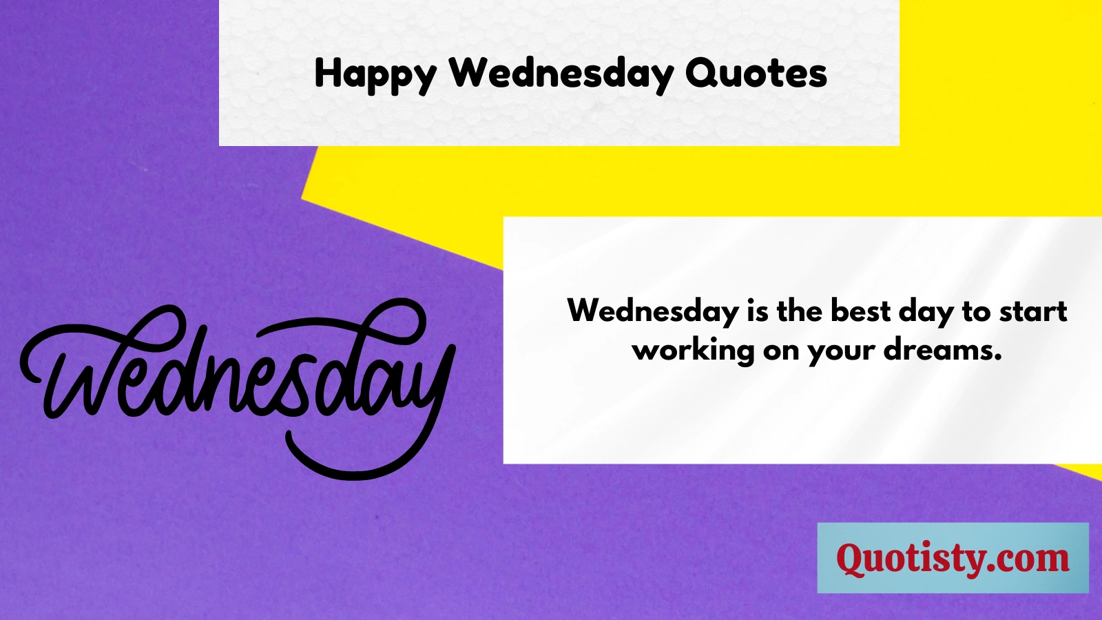 Happy Wednesday Quotes 