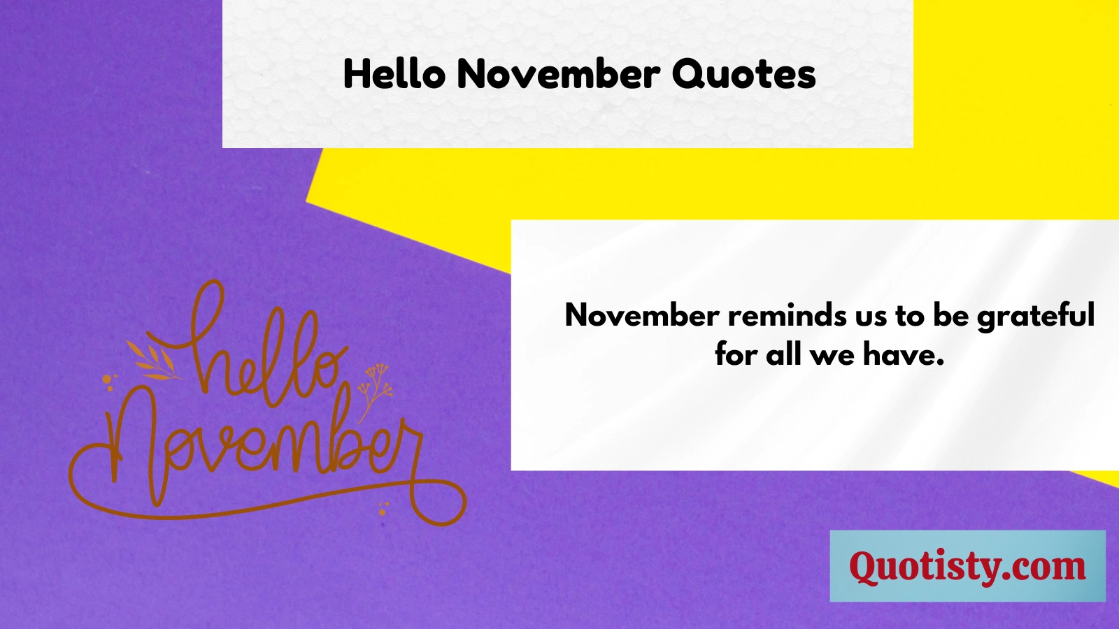 Hello November Quotes 