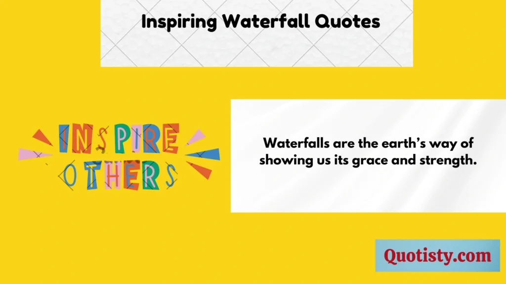 Inspiring Waterfall Quotes