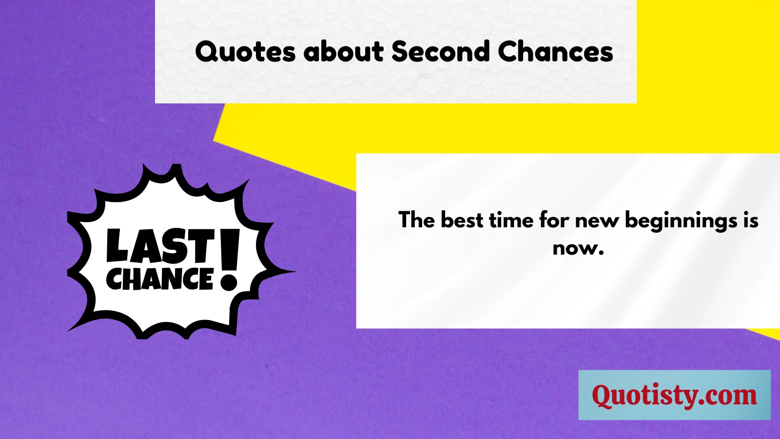 Quotes about Second Chances 
