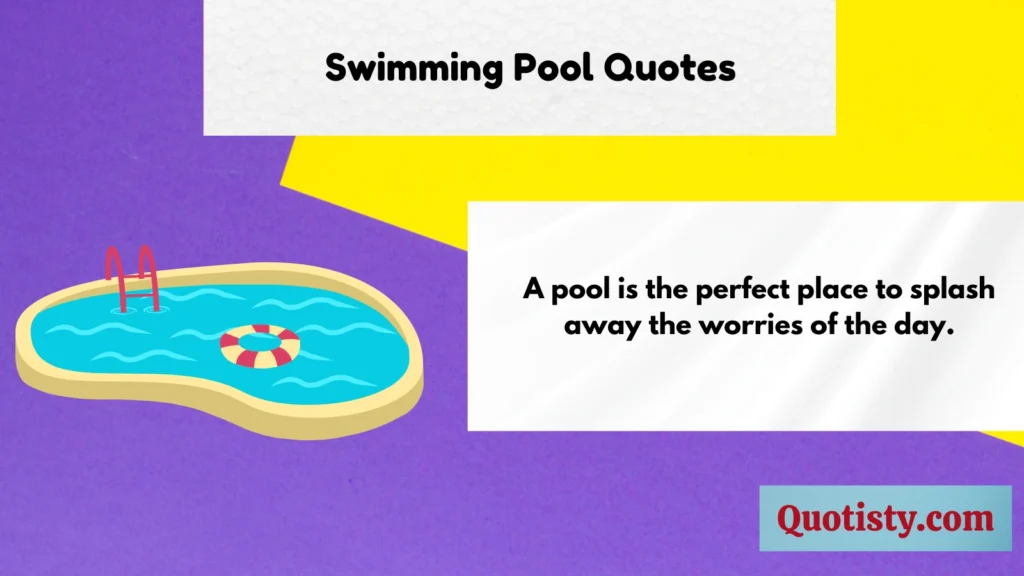 Swimming Pool Quotes 