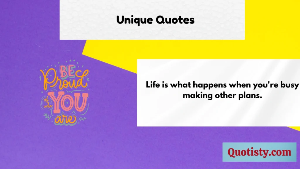 Unique Quotes 