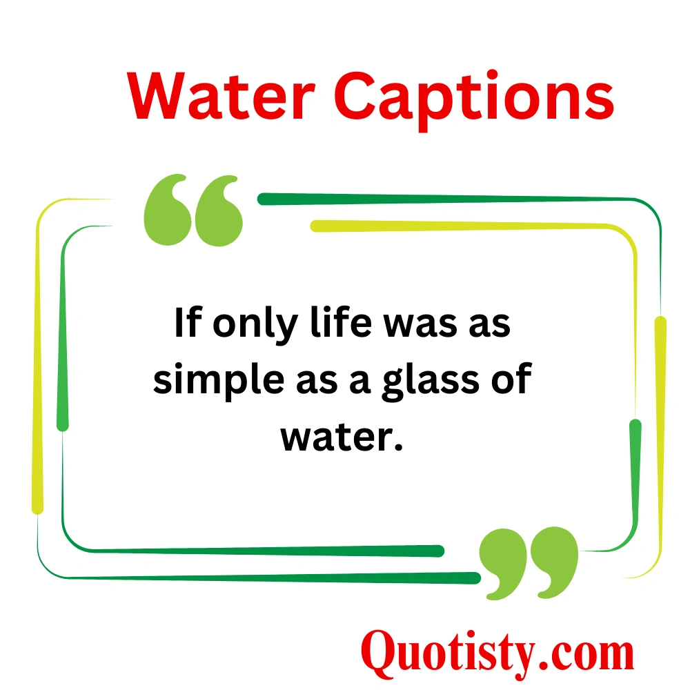 Water Captions