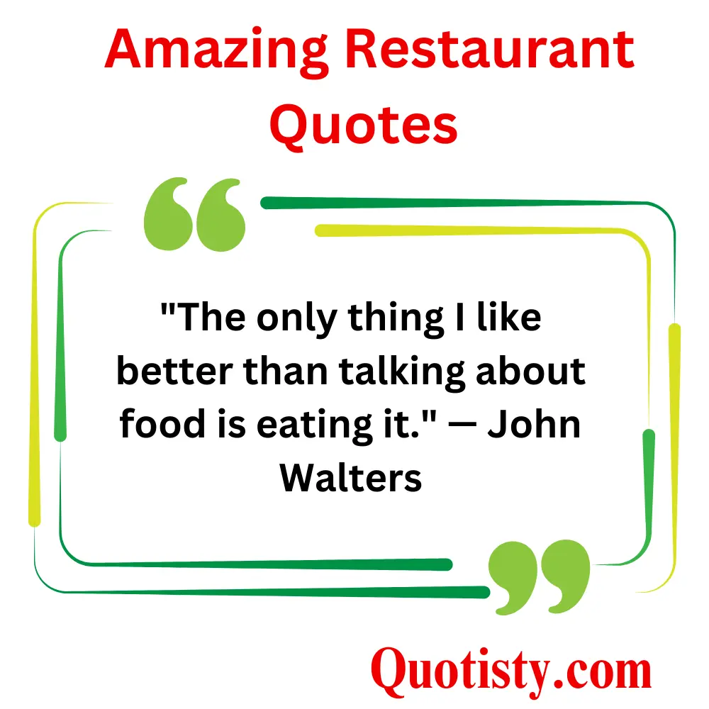  Famous Restaurant Quotes