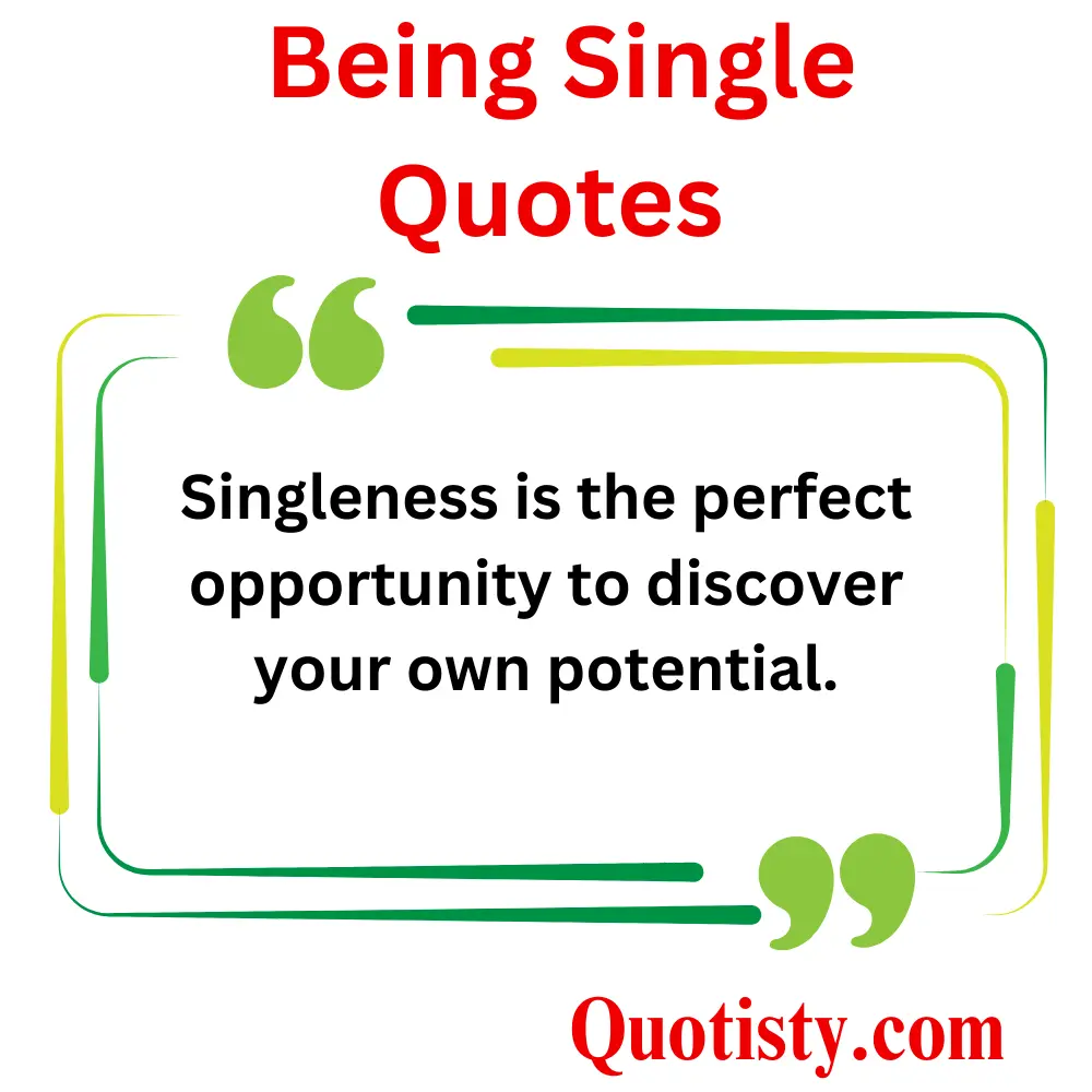 Inspirational Quotes About Embracing Singleness