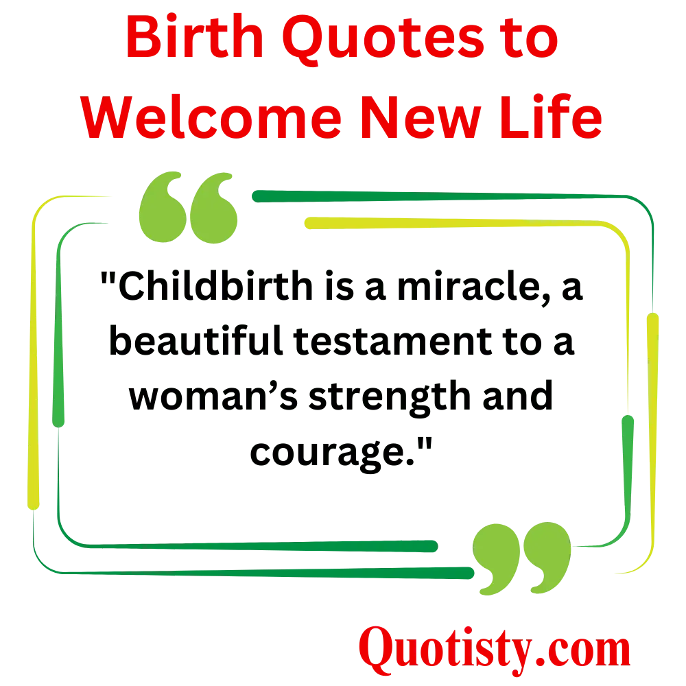  Quotes on the Beauty of Childbirth