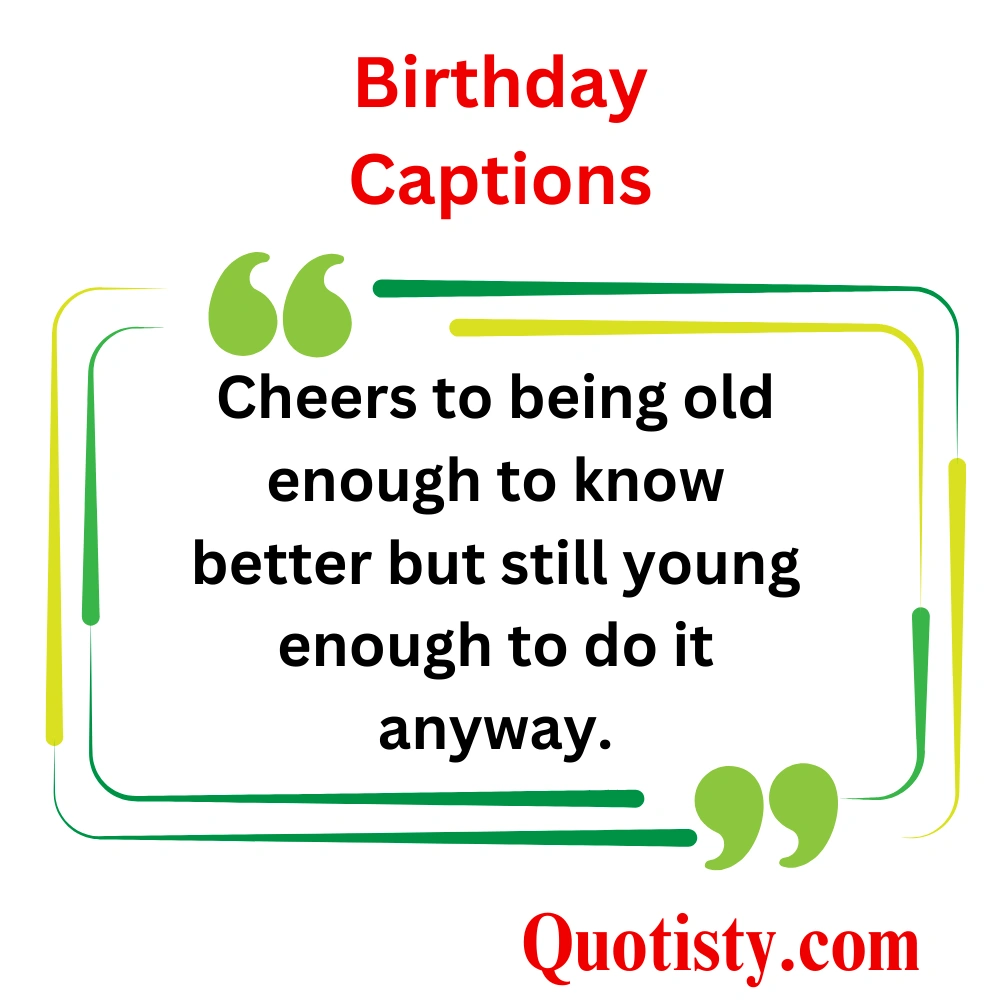 Birthday Captions