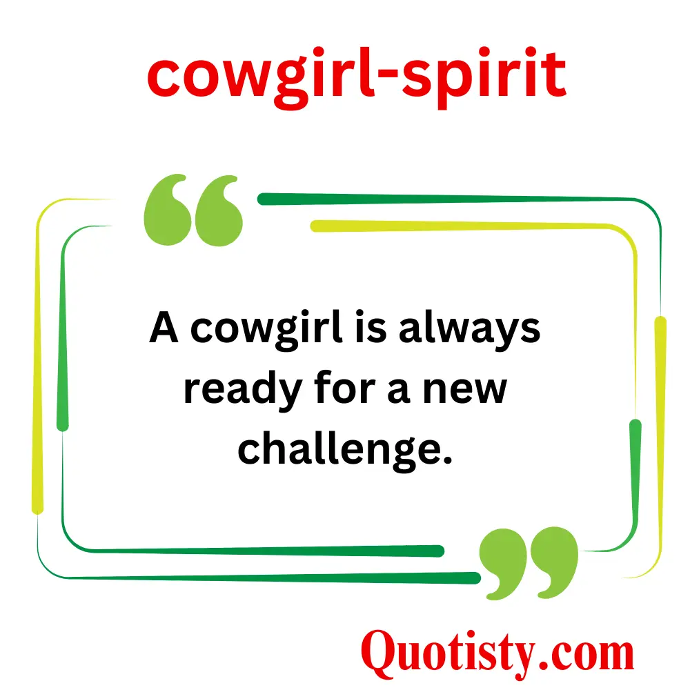  Embracing the Cowgirl Spirit