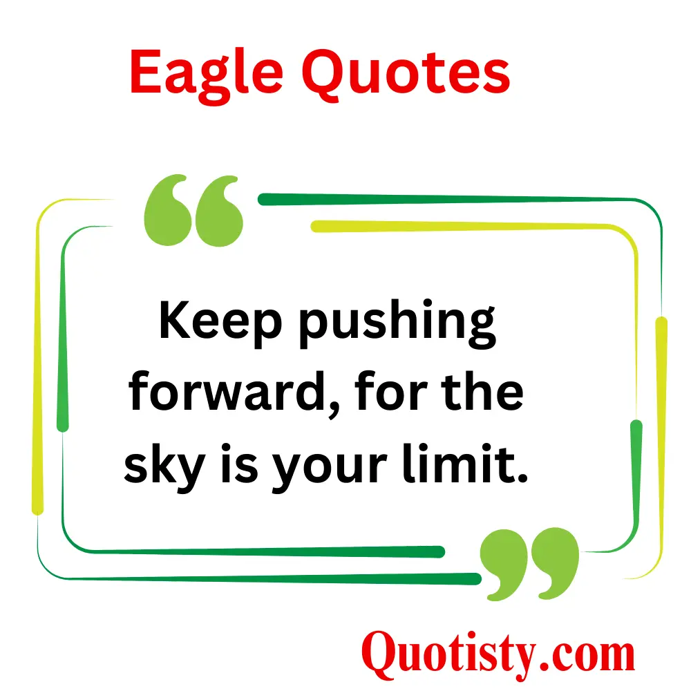  Motivational Eagle Quotes