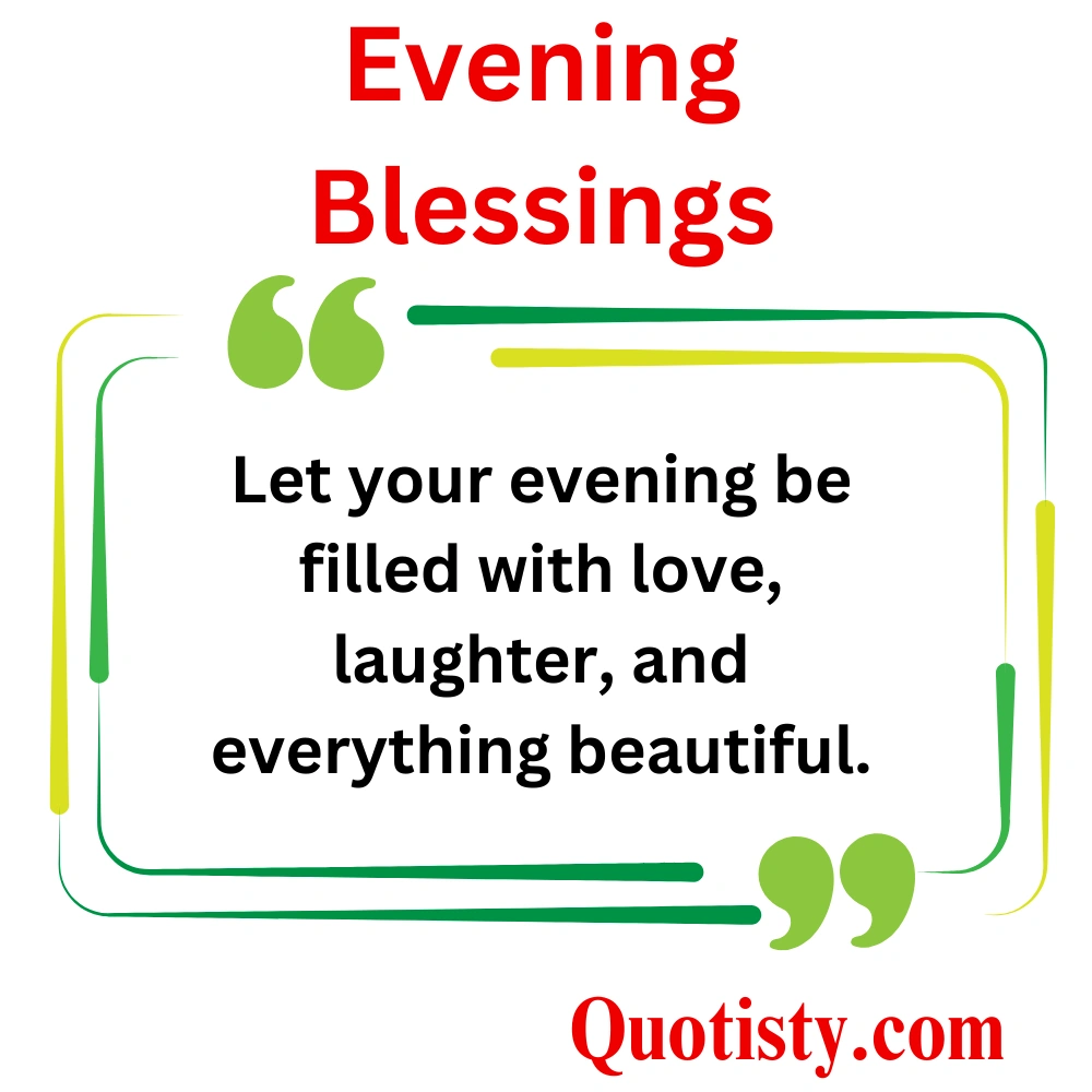 Evening Blessings