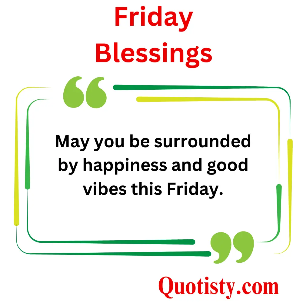  Positive Friday Blessings for Happiness