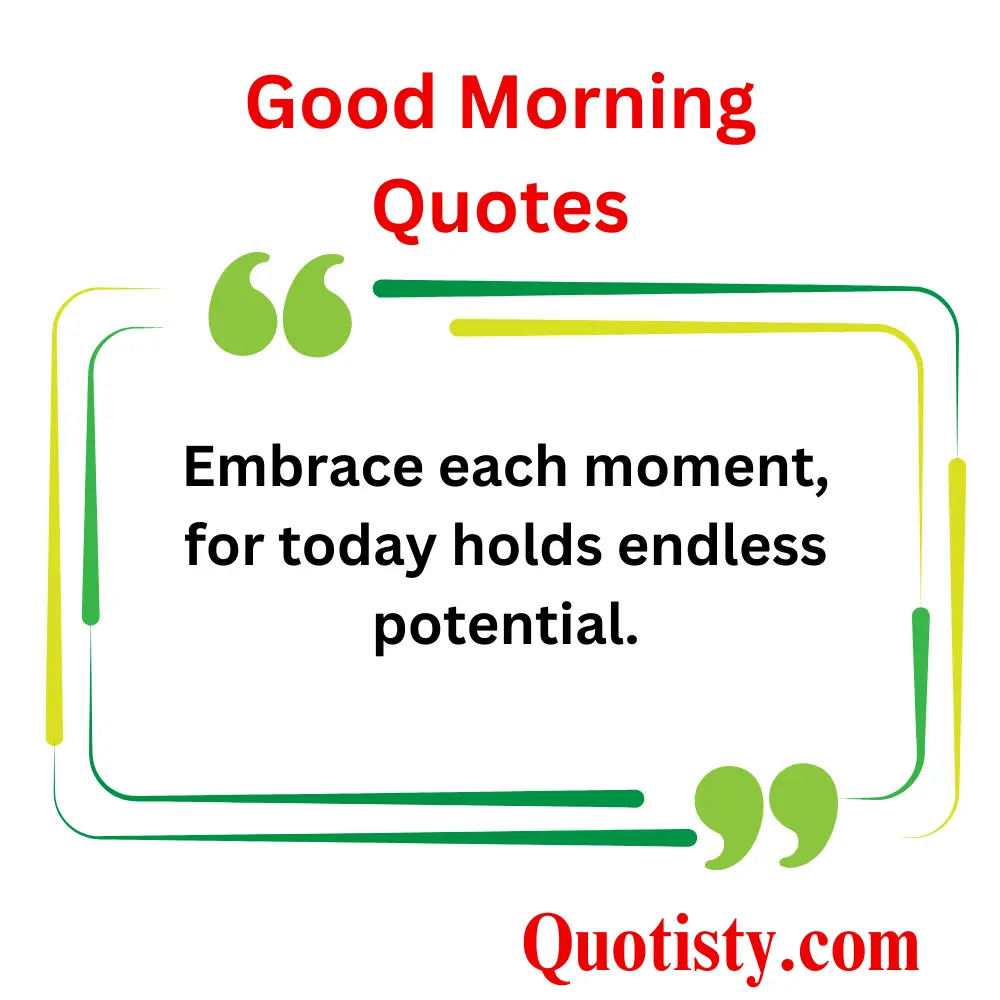 Good Morning Quotes