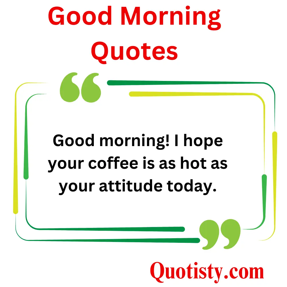  Funny American Good Morning Quotes to Start Your Day with Laughter