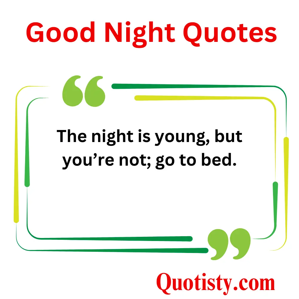  Funny Good Night Quotes