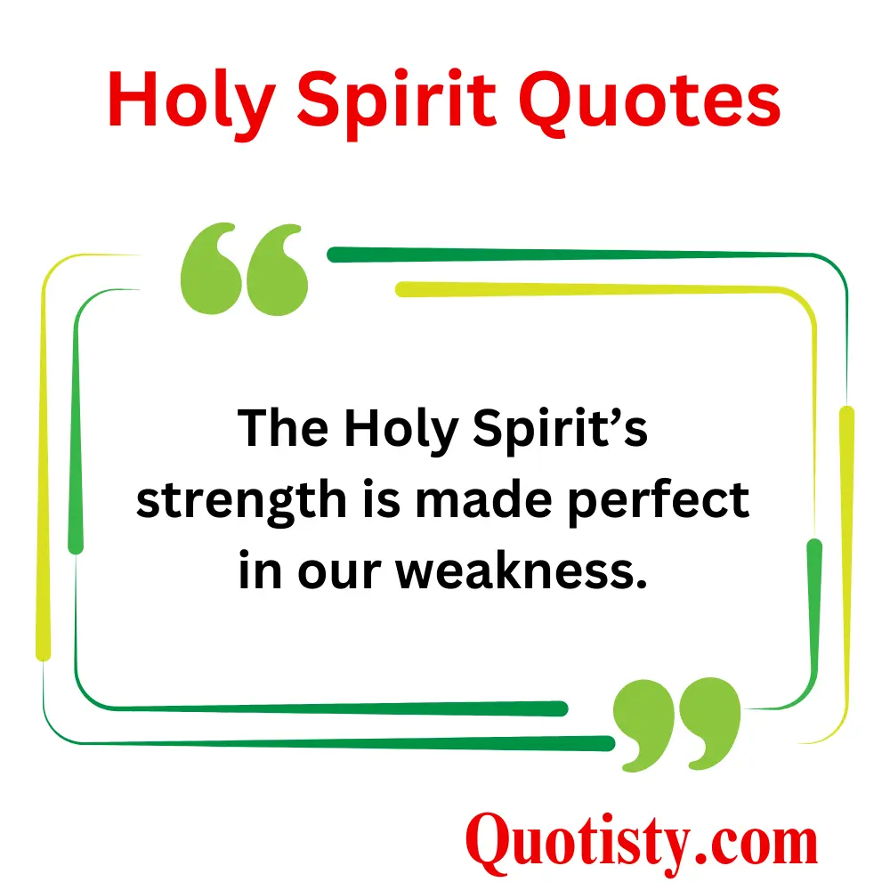  Holy Spirit Quotes for Strength