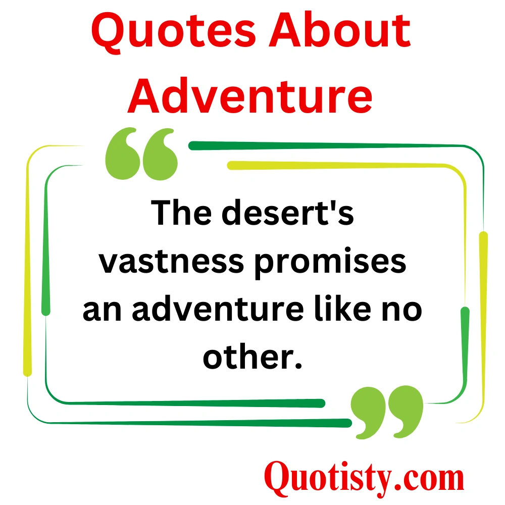 Quotes About Adventure