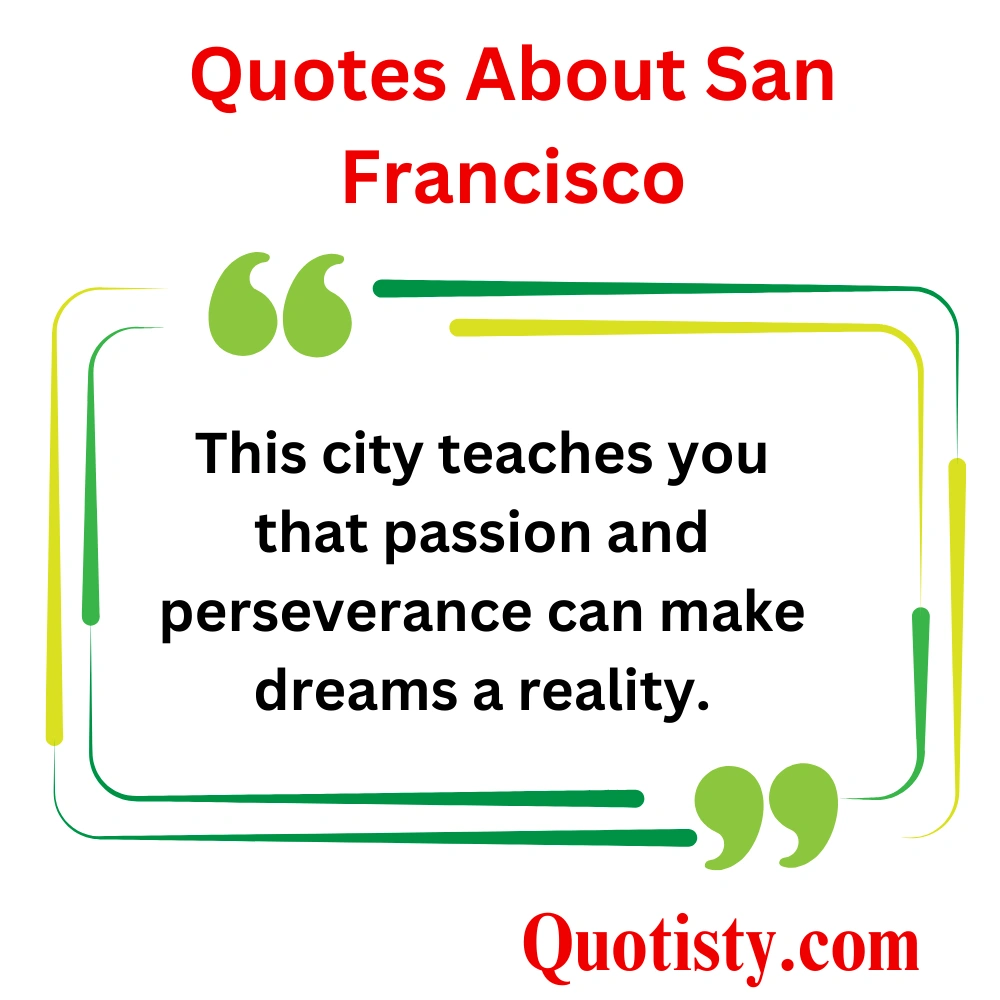 Quotes About San Francisco