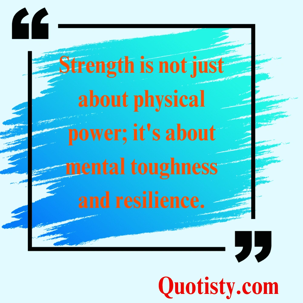 Quotes About Strength