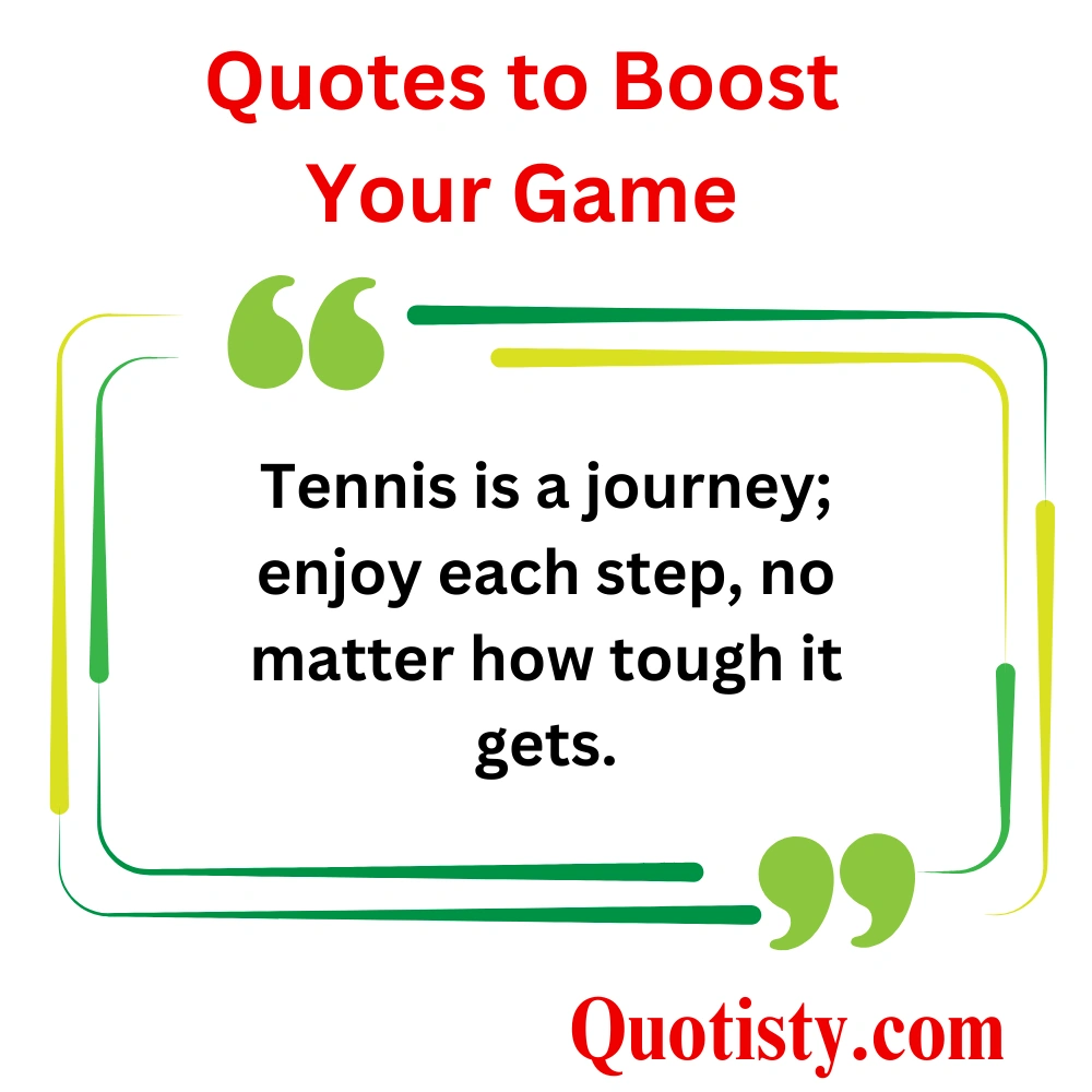 Inspirational Tennis Quotes to Boost Your Game