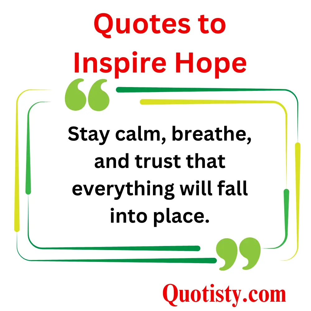  Quotes to Inspire Hope and Positivity