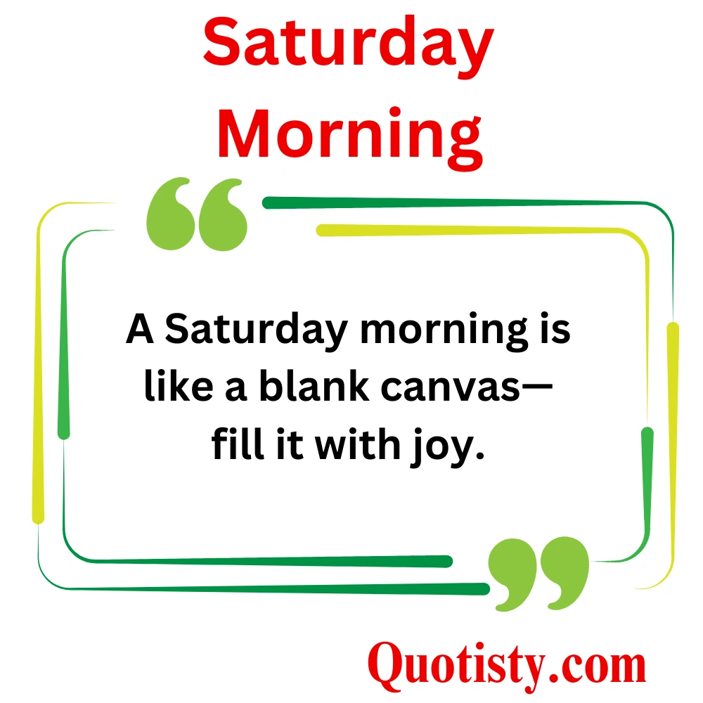 Saturday Morning