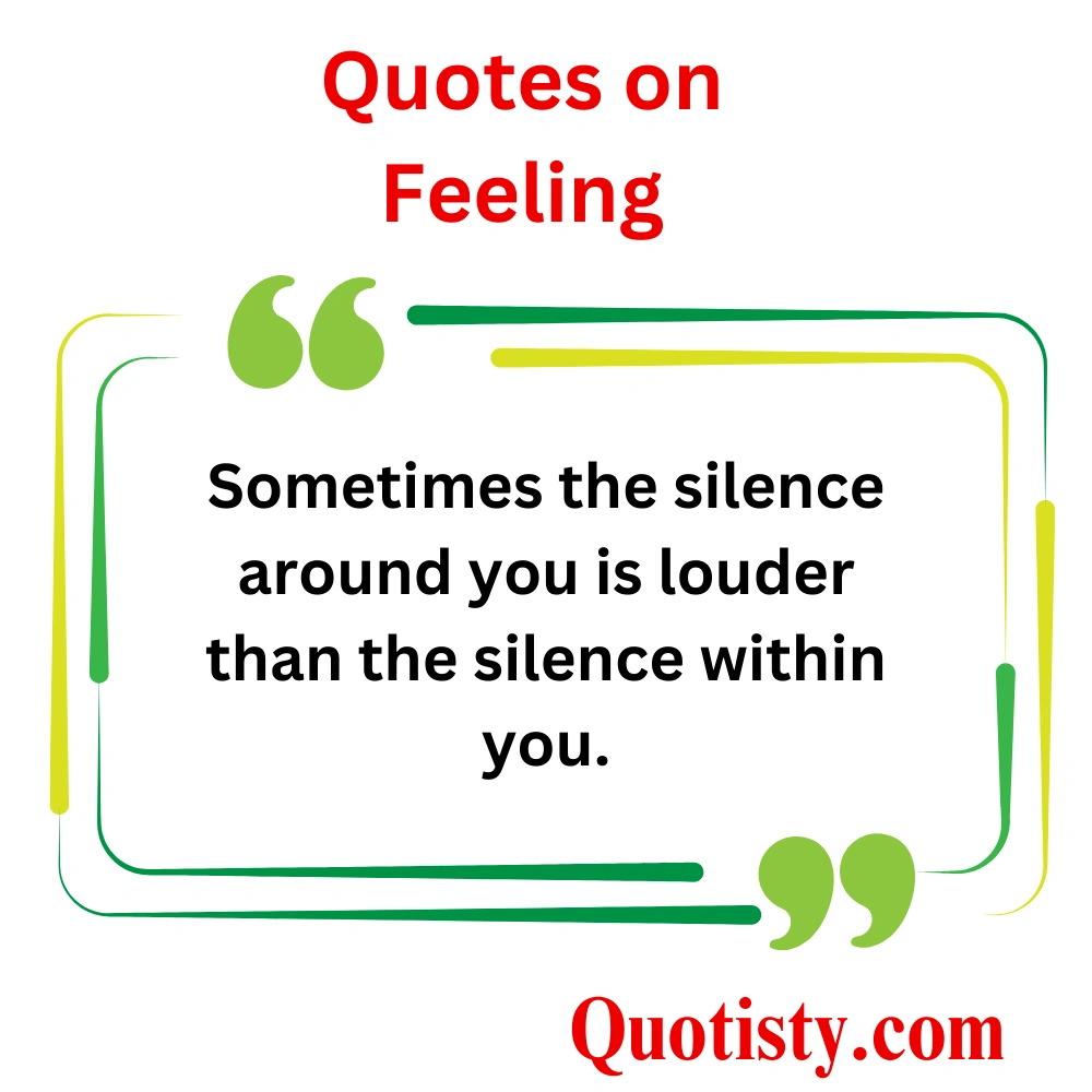  Quotes on Feeling Alone in Silence