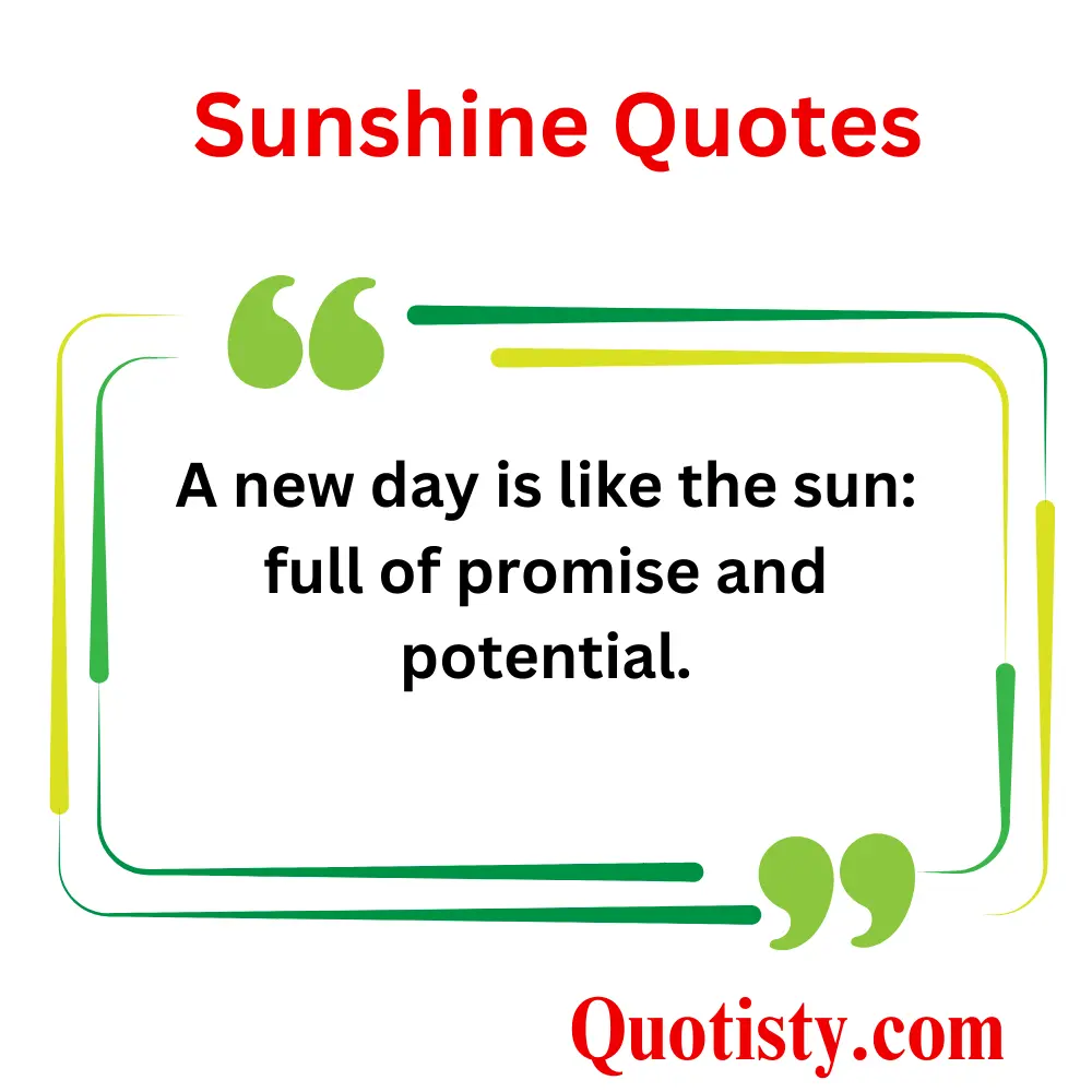 Motivational Sunshine Quotes for a New Beginning