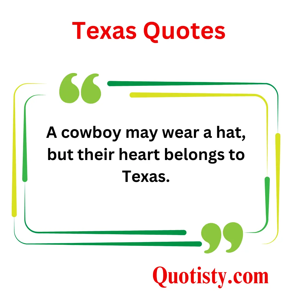  Texas Cowboy Quotes