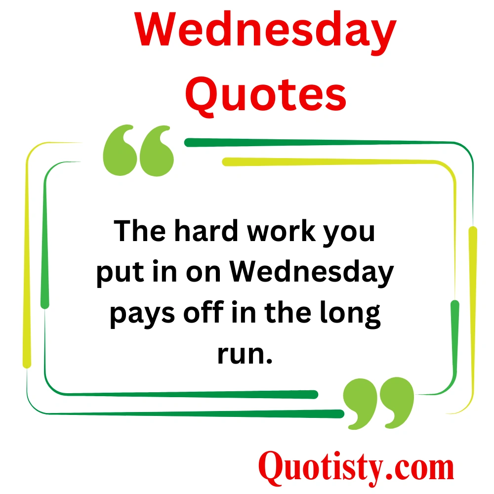 Wednesday Quotes